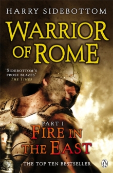 Warrior of Rome I: Fire in the East, Paperback Book Warrior of Rome I: Fire in the East, Paperback Book