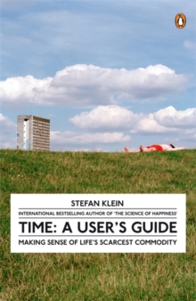 Time : A User's Guide, Paperback Time : A User's Guide, Paperback