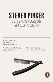 The Better Angels of Our Nature : A History of Violence and Humanity, Paperback Book The Better Angels of Our Nature : A History of Violence and Humanity, Paperback Book