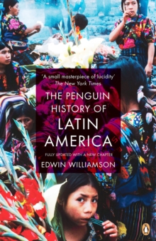 The Penguin History of Latin America, Paperback Book The Penguin History of Latin America, Paperback Book
