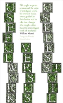 Useful Work v. Useless Toil, Paperback Book Useful Work v. Useless Toil, Paperback Book