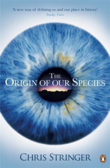 The Origin of Our Species, Paperback Book The Origin of Our Species, Paperback Book