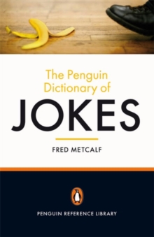 The Penguin Dictionary of Jokes, Paperback Book The Penguin Dictionary of Jokes, Paperback Book