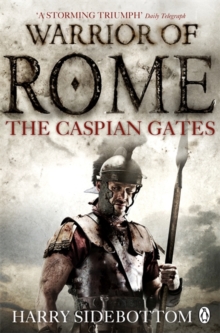 Warrior of Rome IV: The Caspian Gates, Paperback Book Warrior of Rome IV: The Caspian Gates, Paperback Book