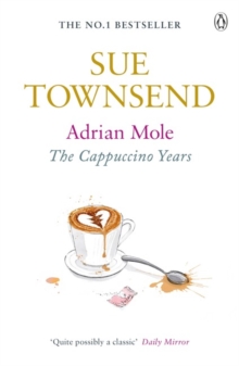 Adrian Mole: The Cappuccino Years, Paperback Adrian Mole: The Cappuccino Years, Paperback