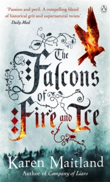 The Falcons of Fire and Ice, Paperback The Falcons of Fire and Ice, Paperback