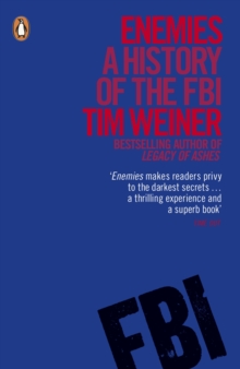 Enemies : A History of the FBI, Paperback Book Enemies : A History of the FBI, Paperback Book
