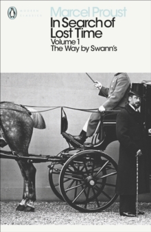 In Search of Lost Time : The Way by Swann's v. 1, Paperback Book In Search of Lost Time : The Way by Swann's v. 1, Paperback Book