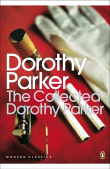 The Collected Dorothy Parker, Paperback Book The Collected Dorothy Parker, Paperback Book