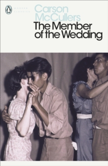 The Member of the Wedding, Paperback The Member of the Wedding, Paperback