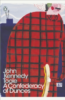 A Confederacy of Dunces, Paperback Book A Confederacy of Dunces, Paperback Book