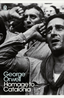Homage to Catalonia, Paperback Book Homage to Catalonia, Paperback Book