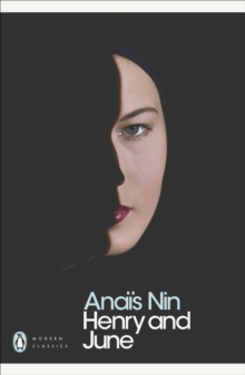Henry and June : (From the Unexpurgated Diary of Anais Nin), Paperback Book Henry and June : (From the Unexpurgated Diary of Anais Nin), Paperback Book
