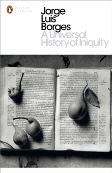 A Universal History of Iniquity, Paperback A Universal History of Iniquity, Paperback