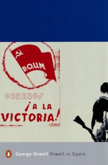 Orwell in Spain, Paperback Book Orwell in Spain, Paperback Book