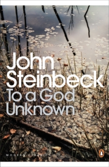 To a God Unknown, Paperback To a God Unknown, Paperback