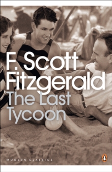 The Last Tycoon, Paperback Book The Last Tycoon, Paperback Book