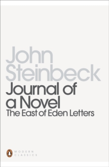 Journal of a Novel : The "East of Eden" Letters, Paperback Book Journal of a Novel : The "East of Eden" Letters, Paperback Book