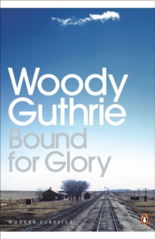 Bound for Glory, Paperback Book Bound for Glory, Paperback Book