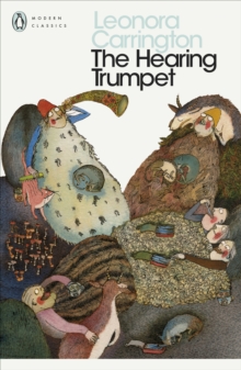 The Hearing Trumpet, Paperback Book The Hearing Trumpet, Paperback Book