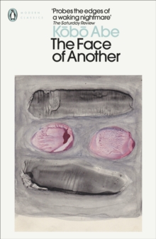 The Face of Another, Paperback Book The Face of Another, Paperback Book