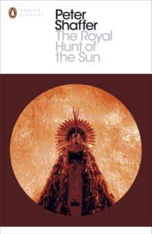 The Royal Hunt of the Sun, Paperback Book The Royal Hunt of the Sun, Paperback Book