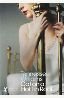 Cat on a Hot Tin Roof, Paperback Cat on a Hot Tin Roof, Paperback