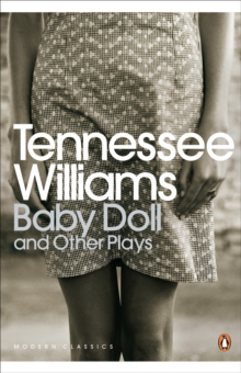 Baby Doll and Other Plays, Paperback Book Baby Doll and Other Plays, Paperback Book