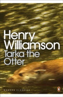 Tarka the Otter, Paperback Book Tarka the Otter, Paperback Book
