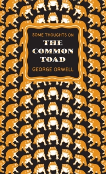 Some Thoughts on the Common Toad, Paperback Book Some Thoughts on the Common Toad, Paperback Book