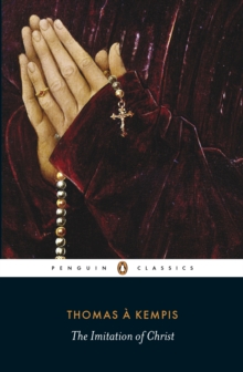 The Imitation of Christ, Paperback Book The Imitation of Christ, Paperback Book