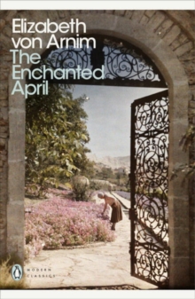 The Enchanted April, Paperback Book The Enchanted April, Paperback Book