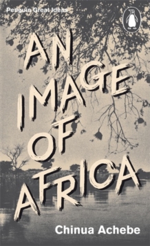 An Image of Africa/ The Trouble with Nigeria, Paperback Book An Image of Africa/ The Trouble with Nigeria, Paperback Book