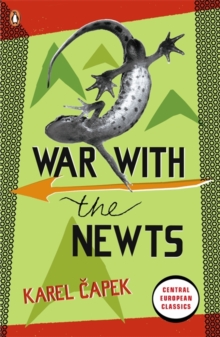 War with the Newts, Paperback Book War with the Newts, Paperback Book