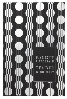 Tender is the Night, Hardback Book Tender is the Night, Hardback Book