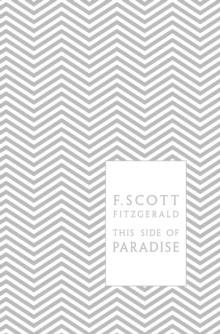 This Side of Paradise, Hardback Book This Side of Paradise, Hardback Book
