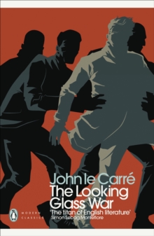 The Looking Glass War, Paperback Book The Looking Glass War, Paperback Book