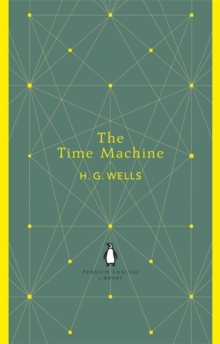 The Time Machine, Paperback Book The Time Machine, Paperback Book