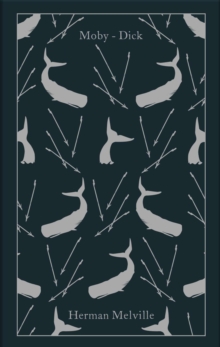 Moby-Dick : Or, the Whale, Hardback Book Moby-Dick : Or, the Whale, Hardback Book