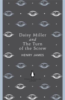 Daisy Miller and The Turn of the Screw, Paperback Book Daisy Miller and The Turn of the Screw, Paperback Book