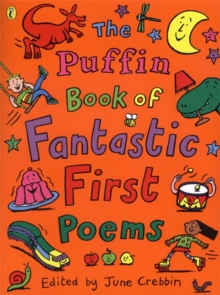 The Puffin Book of Fantastic First Poems, Paperback Book The Puffin Book of Fantastic First Poems, Paperback Book