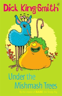 Under the Mishmash Trees, Paperback Book Under the Mishmash Trees, Paperback Book