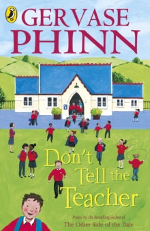 Don't Tell the Teacher, Paperback Don't Tell the Teacher, Paperback