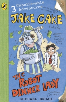 The Robot Dinner Lady, Paperback Book The Robot Dinner Lady, Paperback Book