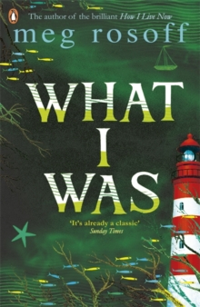 What I Was, Paperback What I Was, Paperback
