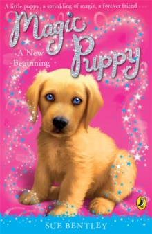 Magic Puppy: A New Beginning, Paperback Magic Puppy: A New Beginning, Paperback