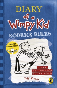 Diary of a Wimpy Kid: Rodrick Rules, Paperback Diary of a Wimpy Kid: Rodrick Rules, Paperback