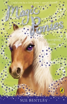 Magic Ponies: Showjumping Dreams, Paperback Book Magic Ponies: Showjumping Dreams, Paperback Book