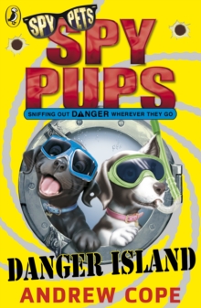 Spy Pups Danger Island, Paperback Book Spy Pups Danger Island, Paperback Book