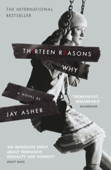 Thirteen Reasons Why, Paperback Book Thirteen Reasons Why, Paperback Book